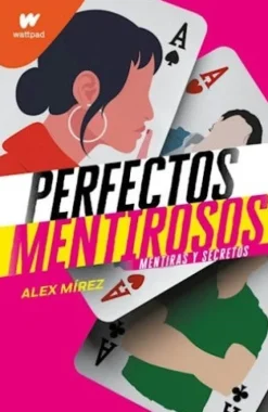PERFECTOS MENTIROSOS (LIBRO 1)