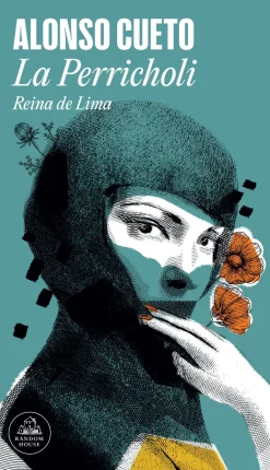 PERRICHOLI, LA. REINA DE LIMA