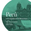 PERU: LA BUSQUEDA DE LA DEMOCRACIA. TOMO 5. (1969 / 2010)