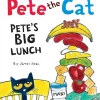 PETE THE CAT: PETE´S BIG LUNCH.