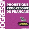 PHONÉTIQUE PROGRESSIVE DU FRANÇAIS - NIVEAU INTERMÉDIAIRE - LIVRE + CD - 2ED. NOUVELLE COUVERTURE