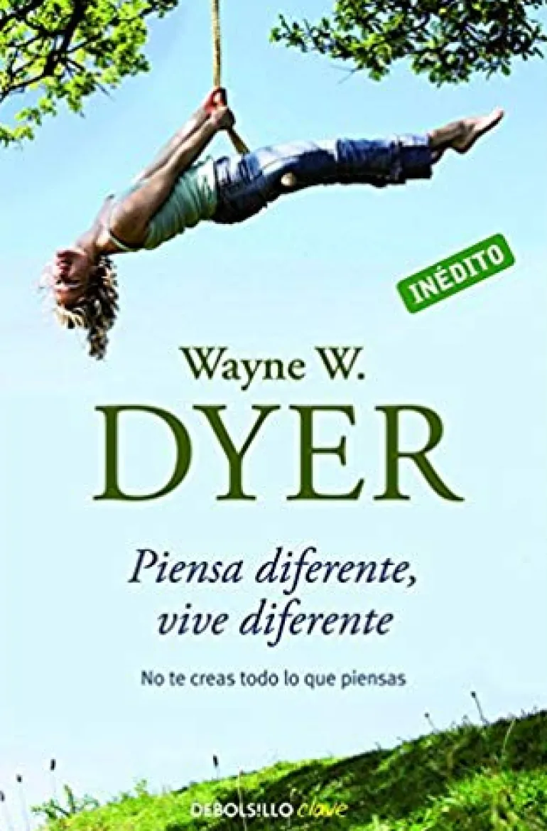 PIENSA DIFERENTE, VIVE DIFERENTE