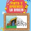 PINTA Y APRENDE: LA BIBLIA