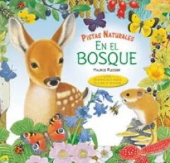 PISTAS NATURALES: EN EL BOSQUE