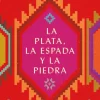 PLATA, ACERO Y PIEDRA