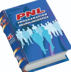 PNL PROGRAMACIÓN NEUROLINGÜÍSTICA