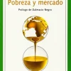 POBREZA Y MERCADO