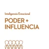 PODER + INFLUENCIA. SERIE INTELIGENCIA EMOCIONAL HBR