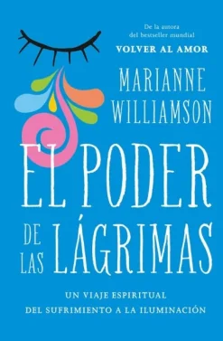 PODER DE LAS LÁGRIMAS, EL