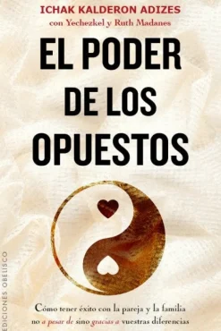 PODER DE LOS OPUESTOS, EL