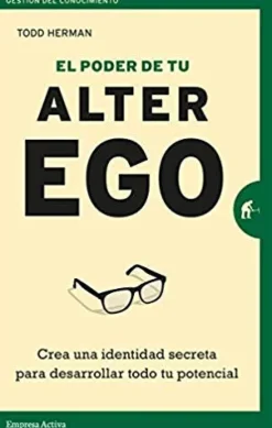 PODER DE TU ALTER EGO, EL