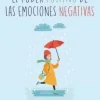 PODER POSITIVO DE LAS EMOCIONES, EL