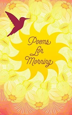 POEMS FOR MORNING