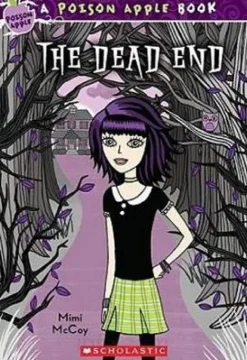 POISON APPLE #1: THE DEAD END   *