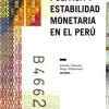 POLITICA Y ESTABILIDAD MONETARIA EN EL PERU