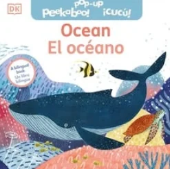 POP UP PEEKABOO! ¡CUCÚ! OCEAN  /  EL OCÉANO