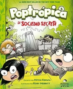 POPTROPICA 3. LA SOCIEDAD SECRETA