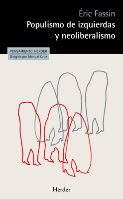 POPULISMO DE IZQUIERDAS Y NEOLIBERALISMO