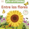 ¡POPUP SORPRESA! ENTRE LAS FLORES
