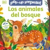 ¡POP-UP! SORPRESA! LOS ANIMALES DEL BOSQ