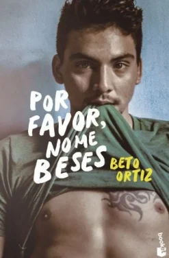 POR FAVOR, NO ME BESES