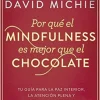 POR QUE EL MINDFULNESS ES MEJO