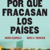 POR QUE FRACASAN LOS PAISES