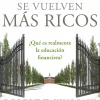 POR QUE LOS RICOS SE VUELVEN MAS RICOS