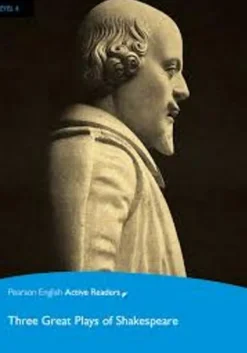 PR 4:THREE GREAT PLAYS OF SHAKESPEARE W / MP3 AUDIO