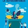 PRACTICA LA AUTOCONFIANZA