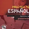 PRACTICA TU ESPAÑOL C / AUDIO CD