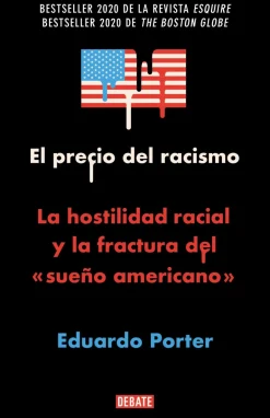 PRECIO DEL RACISMO, EL