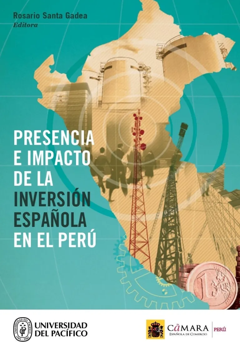 PRESENCIA E IMPACTO DE LA INVERSION ESPAÑOLA EN EL PERU