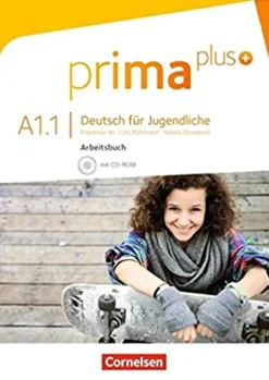 PRIMA PLUS A1: BAND 1 PRIMA PLUS A1: BAND 1 ARBEITSBUCH MIT CD-ROM