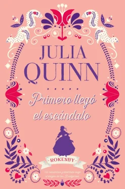 PRIMERO LLEGÓ EL ESCANDALÓ (ROKESBY 4)