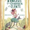 PRINCESAS QUE CAMBIARON EL CUENTO