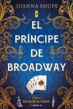 PRINCIPE DE BROADWAY, EL