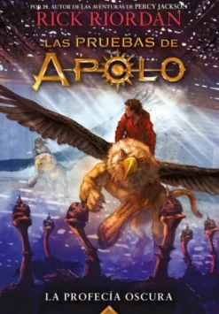 PROFECIA OSCURA, LA (PRUEBAS DE APOLO 2)