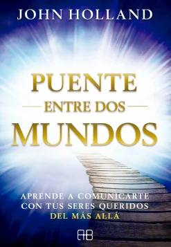 PUENTE ENTRE DOS MUNDOS