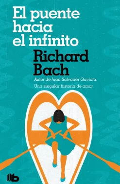 PUENTE HACIA EL INFINITO, EL