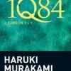 1Q84. LIBROS 1 Y 2