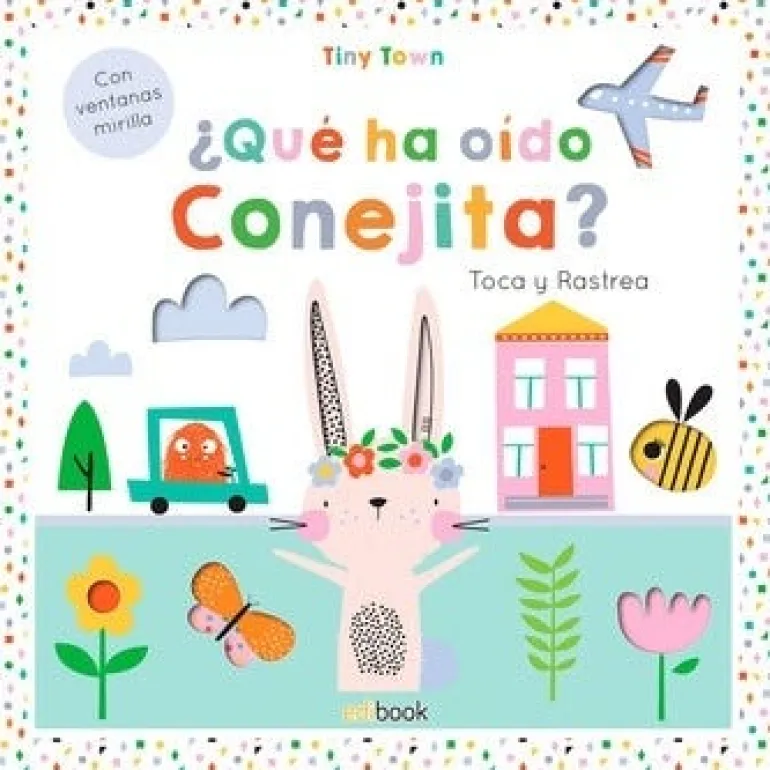 QUE HA OIDO CONEJITA TOCA Y RASTREA TINY TOWN