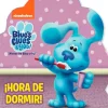 QUERIDOS PERSONAJES. ¡HORA DE DORMIR!  BLUES CLUES