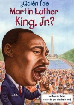 ¿QUIEN FUE MARTIN LUTHER KING, JR.?