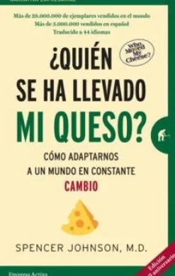 ¿QUIEN SE HA LLEVADO MI QUESO? -ED. 20 ANIVER