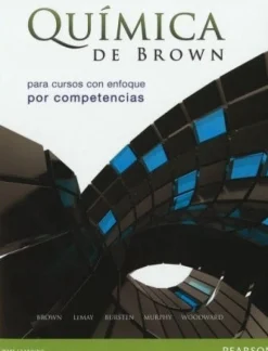 QUIMICA DE BROWN PARA CURSOS CON ENFOQUE POR COMPETENCIAS