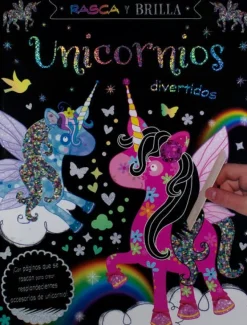 RASCA Y BRILLA: UNICORNIOS DIVERTIDOS