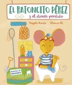 RATONCITO PEREZ Y EL DIENTE PERDIDO, EL
