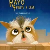 RAYO VUELVE A CASA 2ED.