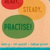 READY, STEADY, PRACTISE! - GRAMMAR AND PUNCTUATION PUPIL BOOK YEAR 3